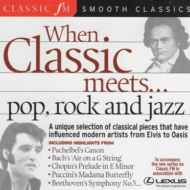 When Classic Meets... pop, rock & jazz by Various Artists - album cover