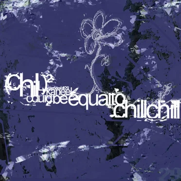 Chill Chill by kaneel - album cover
