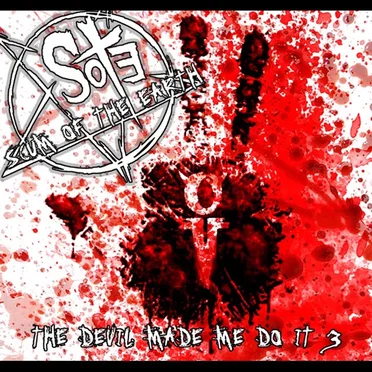 The Devil Made Me Do It 3 (Stadium Version) by Scum Of The Earth - album cover