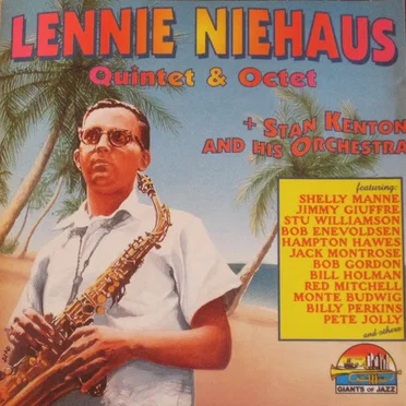 Lennie Niehaus Quintet & Octet