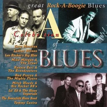 A Celebration of Blues: Great Rock‐A‐Boogie Blues by Various Artists - album cover