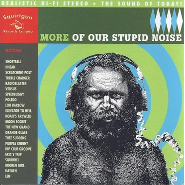 More of Our Stupid Noise by Various Artists - album cover