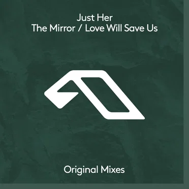 The Mirror / Love Will Save Us