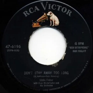 Don't Stay Away Too Long / Song of the Dreamer