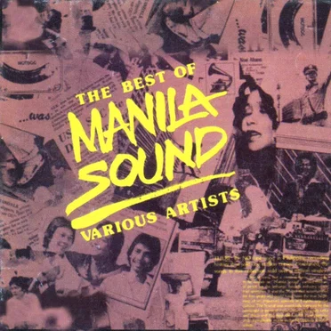 The Best Of Manila Sound by Various Artists - album cover