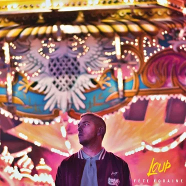 Fête foraine by Loup - album cover