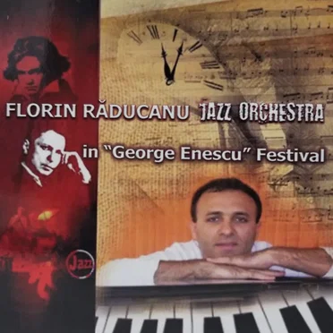 Florin Răducanu Jazz Orchestra in Enescu Festival