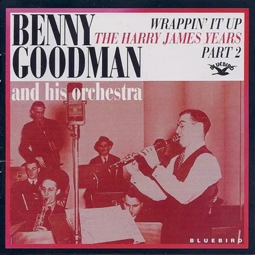 Wrappin' It Up: The Harry James Years, Part 2
