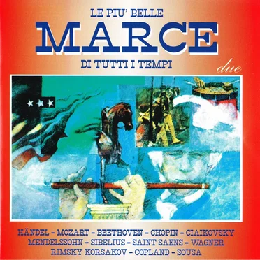 Le più belle marce di tutti i tempi 2 by Various Artists - album cover