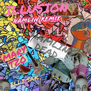 Illusion (Hamlin remix)