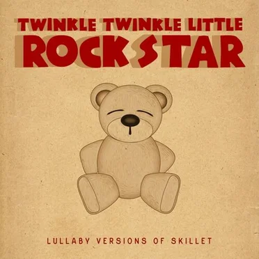 Lullaby Versions of Skillet