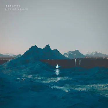 Glacial Epoch by Isostatic - album cover