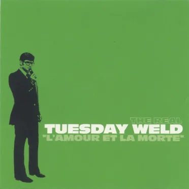 The Real Tuesday Weld
