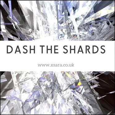 Dash the Shards by XSARA - album cover