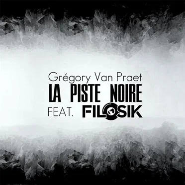 La Piste noire