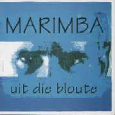 uit die bloute by Marimba - album cover