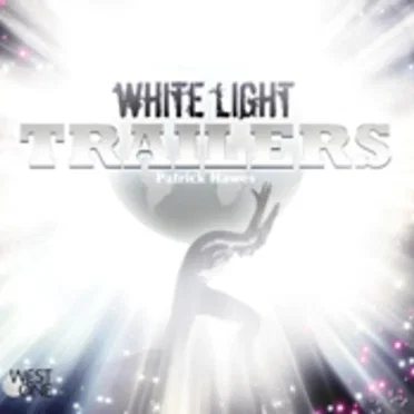 White Light Trailers by Patrick Thomas Hawes - album cover