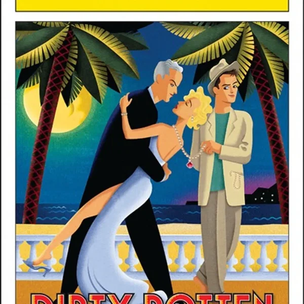Dirty Rotten Scoundrels