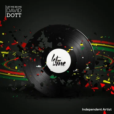 Let Me Be Me by David Dott - album cover