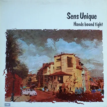Hands Bound Tight by Sens Unique - album cover