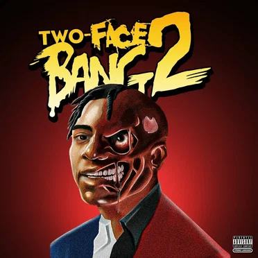 Two‐Face Bang 2