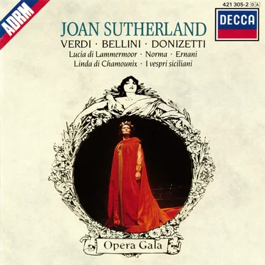 Joan Sutherland: Verdi · Bellini · Donizetti