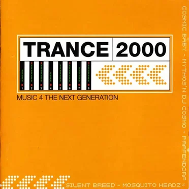 Trance 2000: Music 4 The Next Generation, Volume 1 by Various Artists - album cover