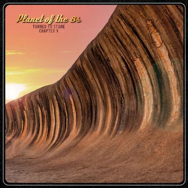 Turned to Stone Chapter V by Planet of the 8s - album cover