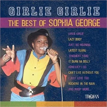 Girlie Girlie - The Best of Sophia George