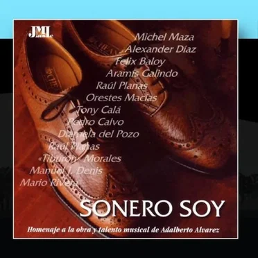 Sonero soy: A Homage to Adalberto Álvarez by Various Artists - album cover