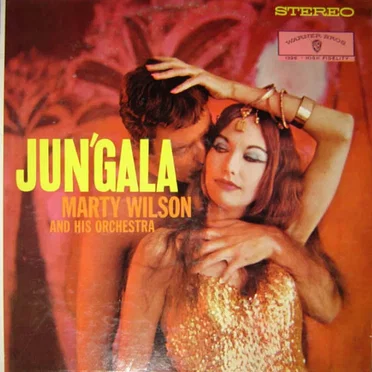 Jun'gala by Marty Wilson and His Orchestra - album cover