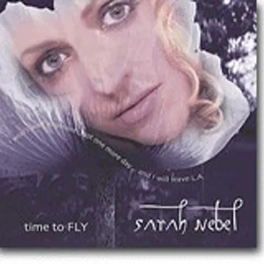 Time to Fly by Sarah Nebel - album cover