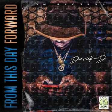 From This Day Forward by Derrick‐D - album cover