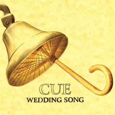 Wedding Song by Cue - album cover