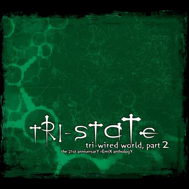 tri-wired world, part 2 by Tri-State - album cover