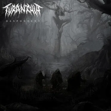 Despondent by Tyrantula FL - album cover