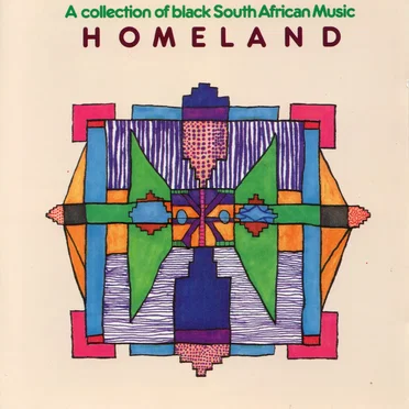 Homeland: Black South African Music by Various Artists - album cover