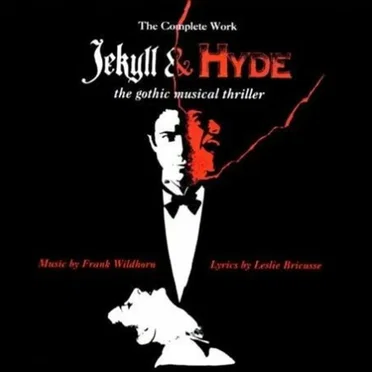 Jekyll & Hyde: The Gothic Musical Thriller