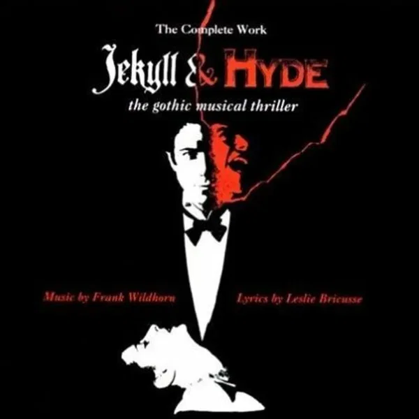 Jekyll & Hyde: The Gothic Musical Thriller