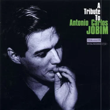 A Tribute to Antonio Carlos Jobim by Various Artists - album cover