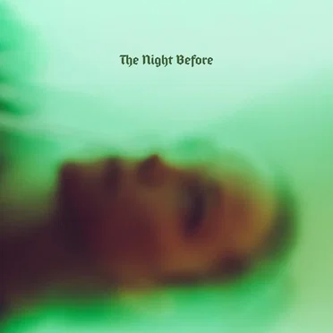 The Night Before by Melt Motif - album cover