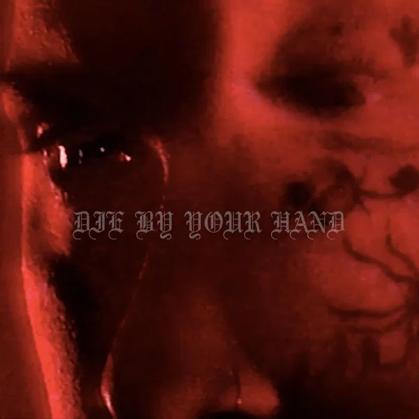 Die By Your Hand
