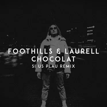 Chocolat (SI US PLAU remix)