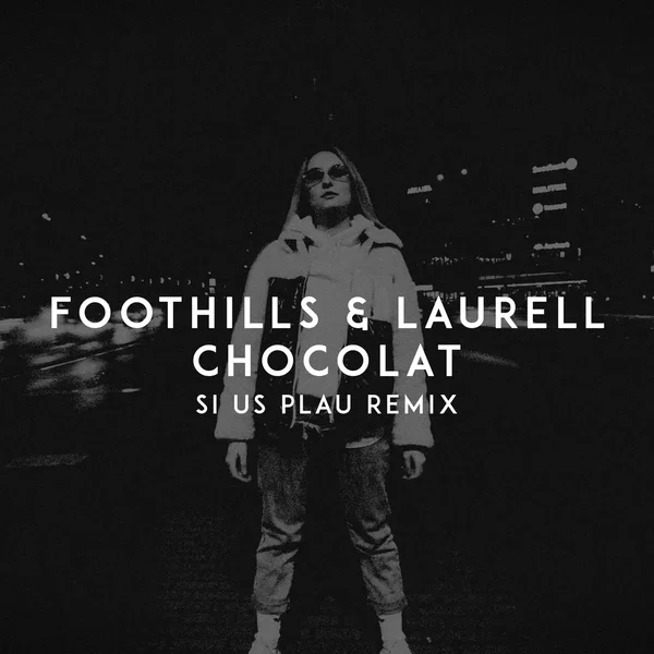 Chocolat (SI US PLAU remix)