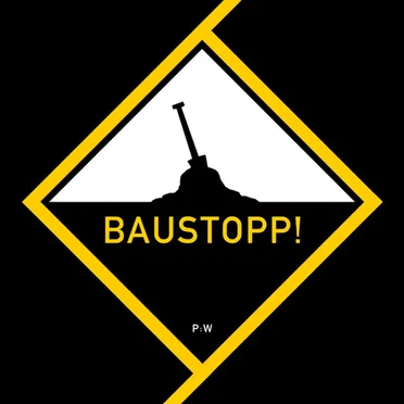 Baustopp!