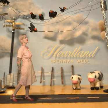 Heartland by Brennan Wedl - album cover