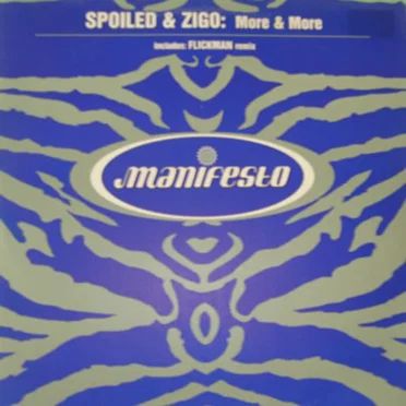 More & More by Spoiled & Zigo - album cover