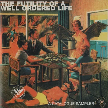 The Futility of a Well Ordered Life by Various Artists - album cover