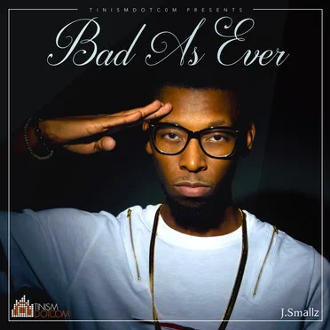 Bad As Ever
