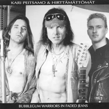 Bubblegum Warriors in Faded Jeans by Kari Peitsamo & Hirttämättömät - album cover